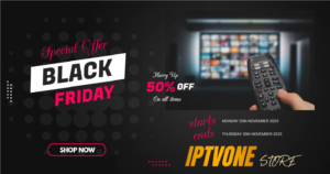 IPTVone.su - BLACK FRIDAY 2023